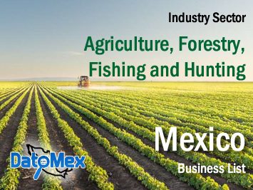 Agriculture, Forestry, Fishing and Hunting industry business list Mexico